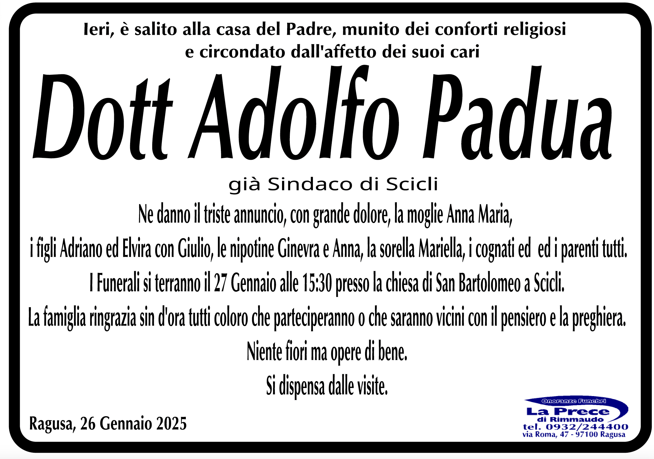 Necrologi: E’ deceduto Adolfo Padua